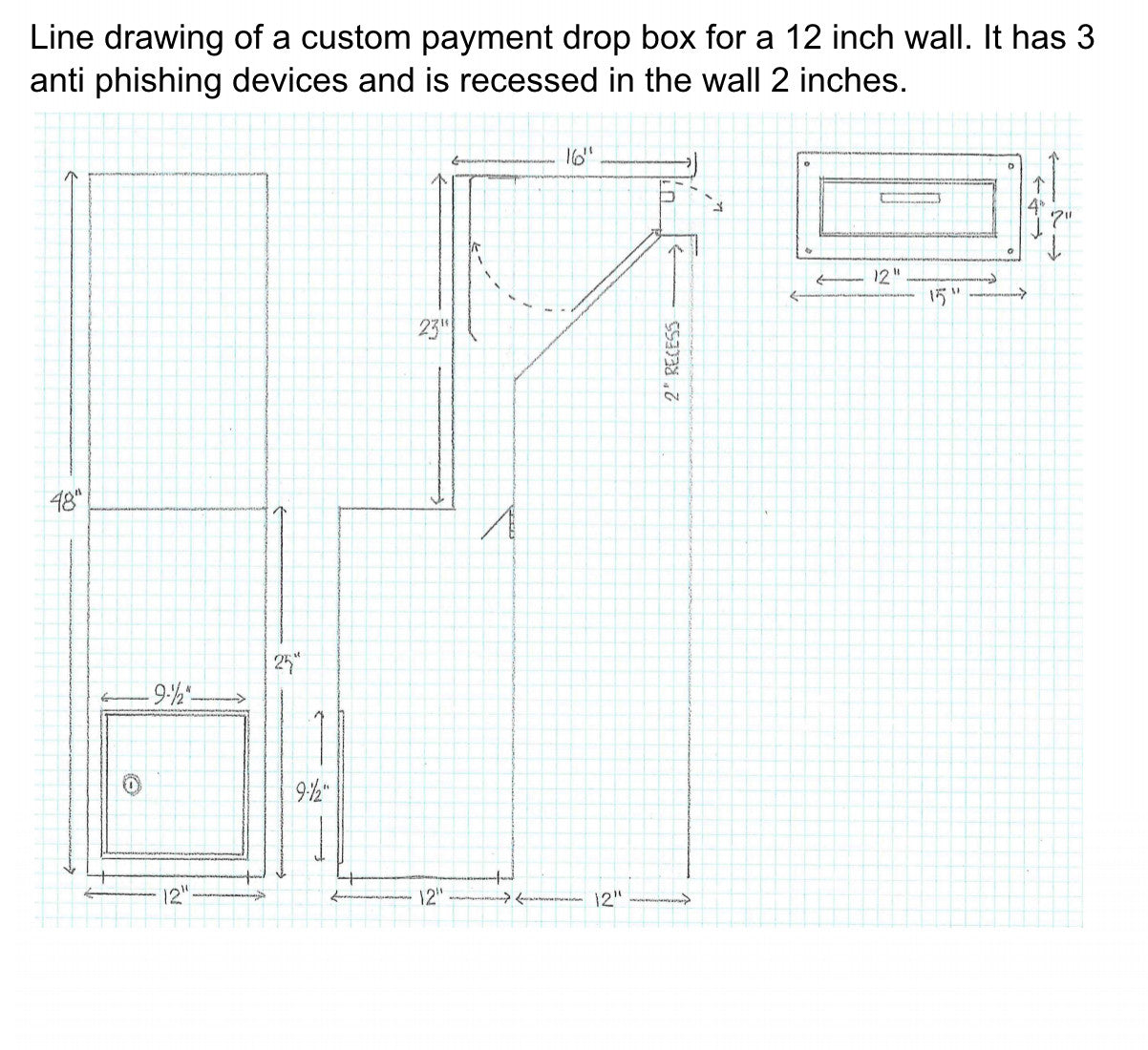 Line drawing for 12" wall. Custom built for payments 10632