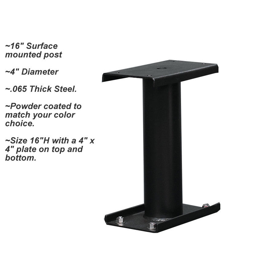 Surface Mounted Post - 10 inches high